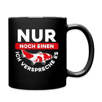 Koi Fan - Nur Noch Ein Koi Ich Verspreche es - Ges - Tasse einfarbig - Schwarz - Rechts