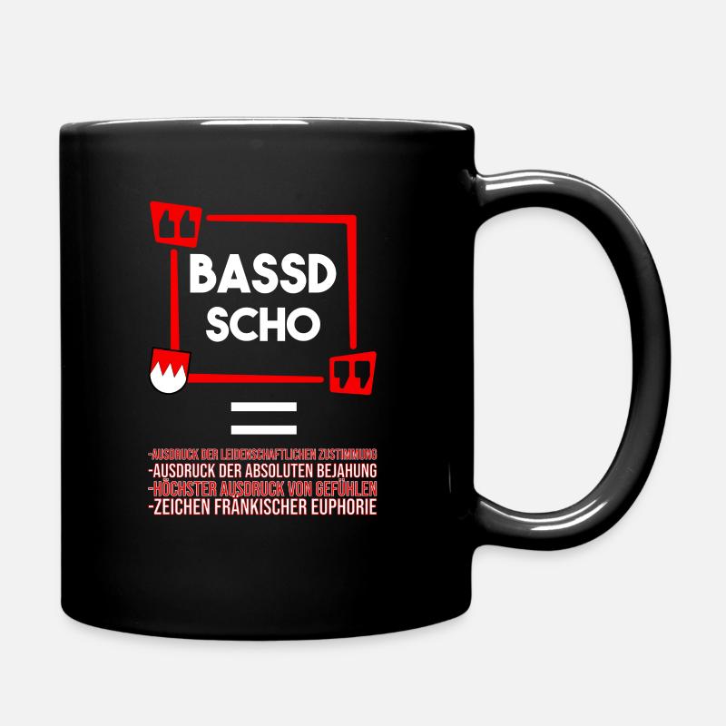 Franken Bassd Scho Erklärung - Tasse einfarbig - Schwarz
