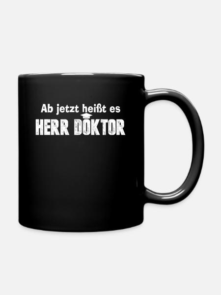 Doktor Doktortitel Dr. - Tasse einfarbig - Schwarz