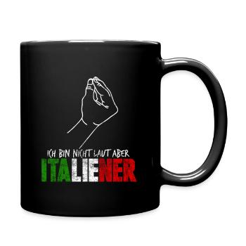Italien Italiener - Tasse einfarbig - Schwarz - Rechts