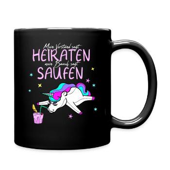 Frauen Junggesellenabschied Spruch Abschied - Tasse einfarbig - Schwarz - Rechts