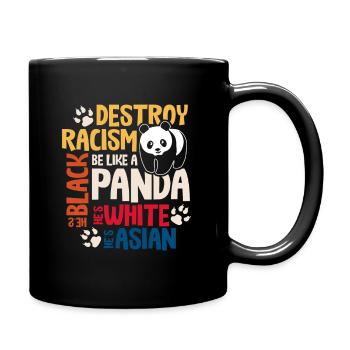 Anti racism sayings - Full Colour Mug - black - Right