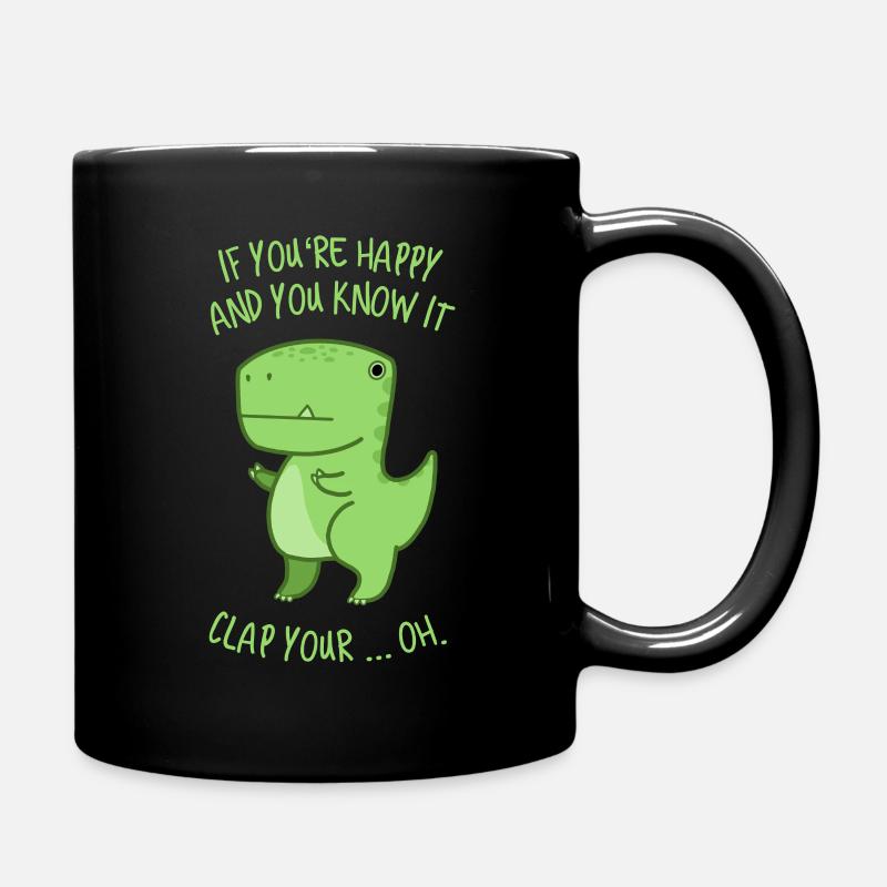 Tyrannosaurus Rex ist happy - Kinderlied - Tasse einfarbig - Schwarz