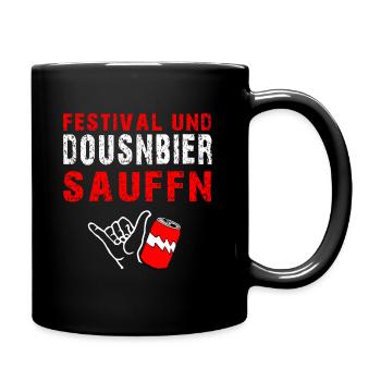 Festival zu Hause Heim Festival Motto - Tasse einfarbig - Schwarz - Rechts
