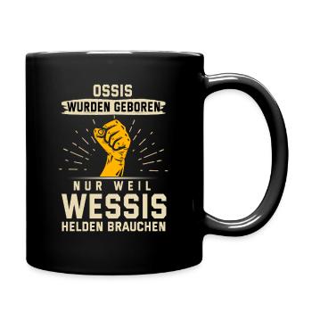 Ossi Wessi Spruch Superheld Geschenk Idee - Tasse einfarbig - Schwarz - Rechts