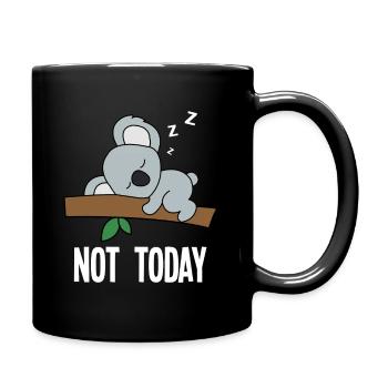 Not Today Koala - Tasse einfarbig - Schwarz - Rechts