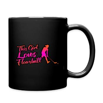 Dieses Mädchen Liebt Unihockey - Tasse einfarbig - Schwarz - Rechts