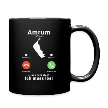 Ostfriesische Inseln - Amrum Anruf Call - Tasse einfarbig - Schwarz - Rechts