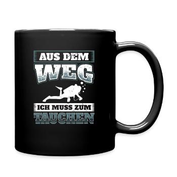 Aus Dem Weg Tauchen Taucher Schwimmen Wasser Meer - Tasse einfarbig - Schwarz - Rechts