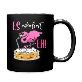Es eskaliert Eh Flamingo Damen - Tasse einfarbig - Schwarz - Rechts
