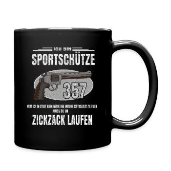 Sportschütze Spruch lustige witzige Spruch - Tasse einfarbig - Schwarz - Rechts