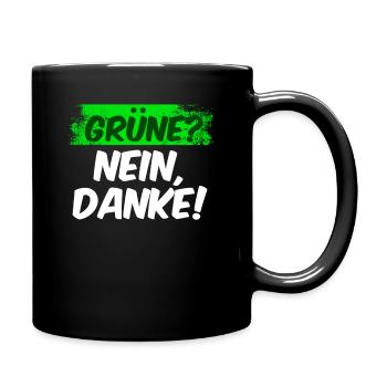Grüne? Nein Danke! - Tasse einfarbig - Schwarz - Rechts