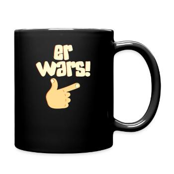Er Wars - Tasse einfarbig - Schwarz - Rechts