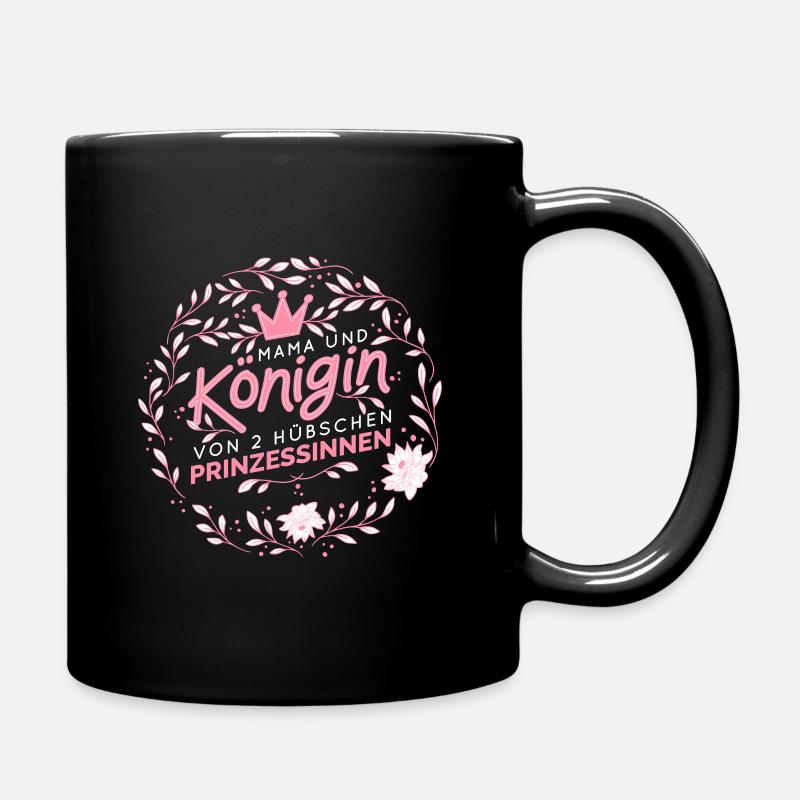 Mutter von 2 Töchtern Mama von 2 Töchtern Spruch - Tasse einfarbig - Schwarz