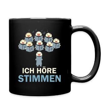 Ich höre Stimmen - Tasse einfarbig - Schwarz - Rechts