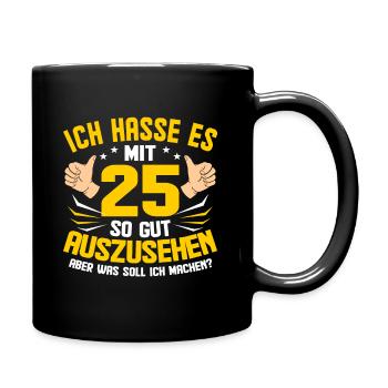 25. Geburtstag - Tasse einfarbig - Schwarz - Rechts