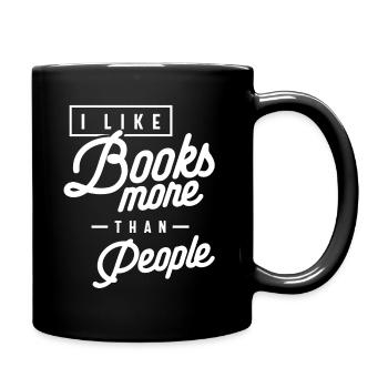 Funny I Like Books More Than People - Full Colour Mug - black - Right