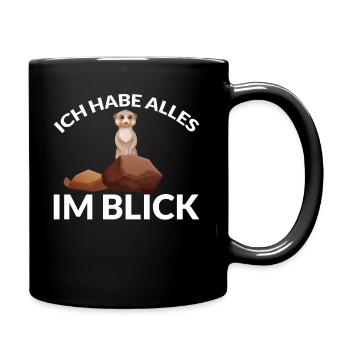 ICH HABE ALLES IM BLICK ERDMÄNNCHEN - Tasse einfarbig - Schwarz - Rechts