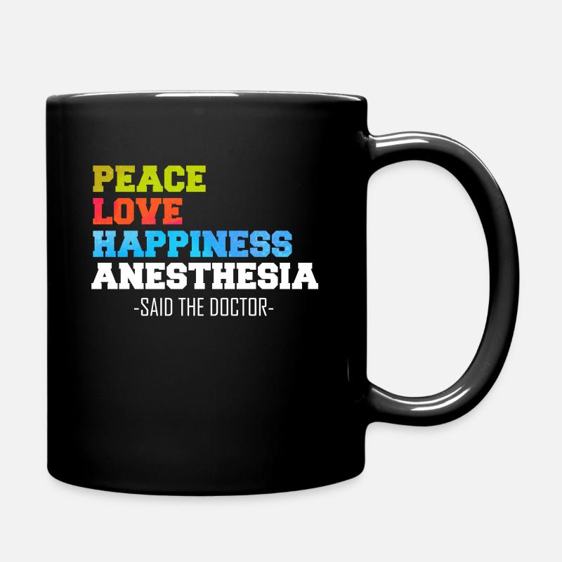 Paix Amour Bonheur Anesthésie - Mug uni - noir