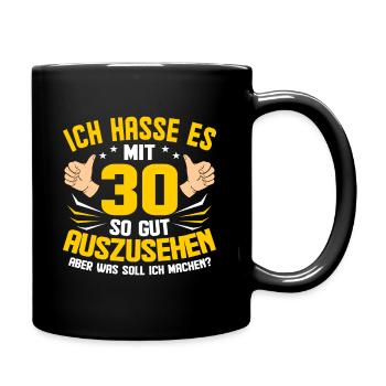 30. Geburtstag - Tasse einfarbig - Schwarz - Rechts