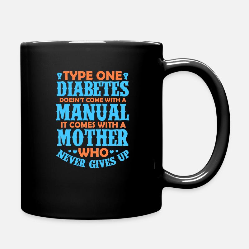 Diabetes Type 1 Diabetic Insulin Gift - Full Colour Mug - black