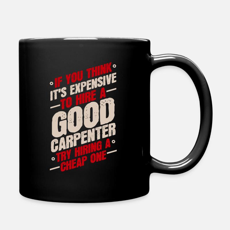 Carpenter carpenter - Full Colour Mug - black
