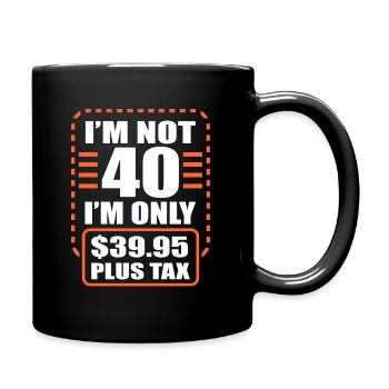 40th birthday - Full Colour Mug - black - Right