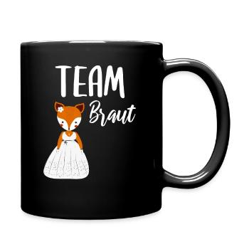 Team Braut Bride Fuchs Füchse JGA Party - Tasse einfarbig - Schwarz - Rechts
