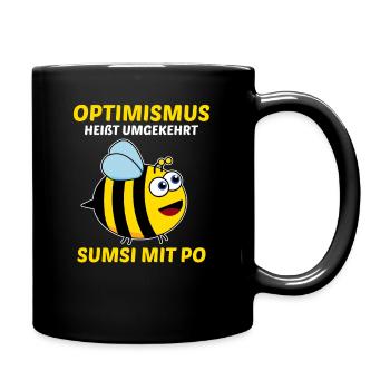 Lustiger Bienen Spruch ! Biene positiv - Tasse einfarbig - Schwarz - Rechts