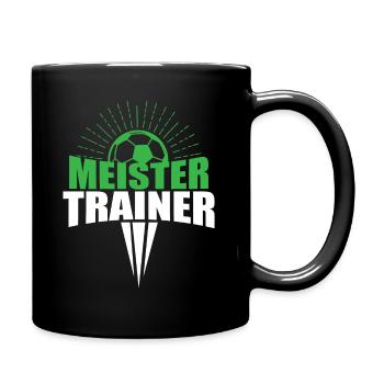 Meister Trainer Sport Fussball Geschenkidee - Tasse einfarbig - Schwarz - Rechts
