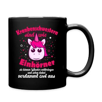 Lustiger Krankenschwester Spruch Einhorn Geschenki - Tasse einfarbig - Schwarz - Rechts