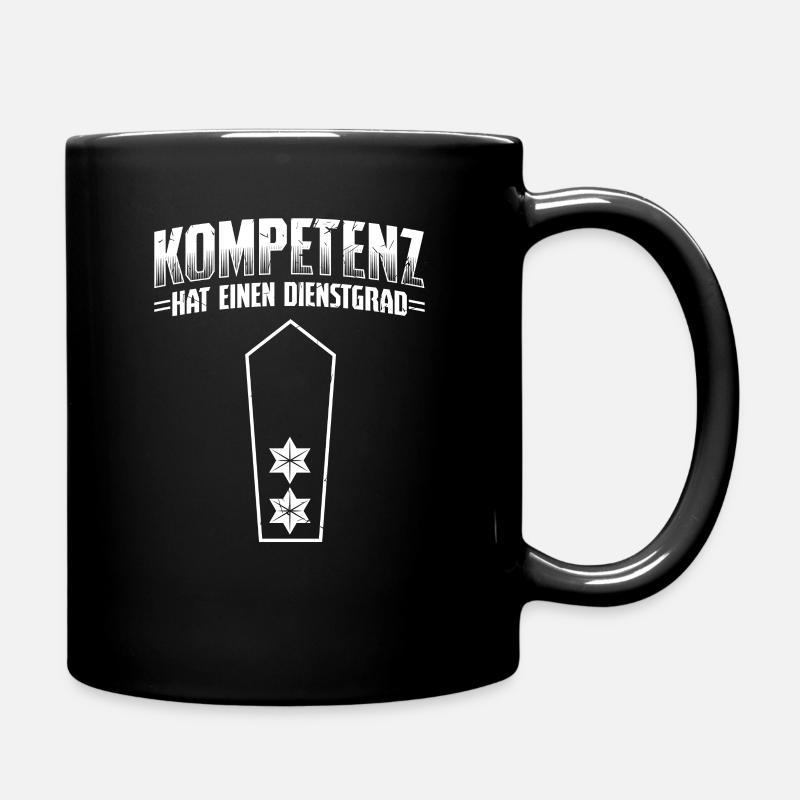 Kompetenz Hat Dienstgrad Polizei Polizist - Tasse einfarbig - Schwarz