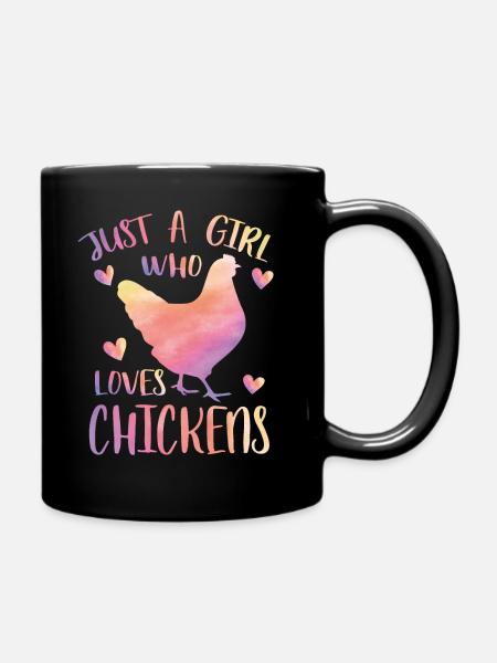 Just a girl who loves Chickens - Full Colour Mug - black