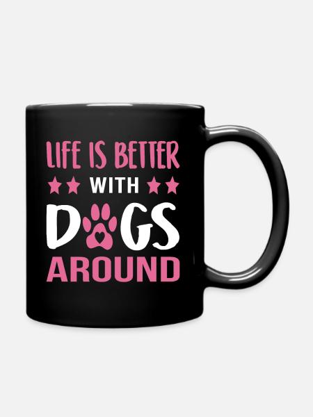 La vie est meilleure avec les chiens - Mug uni - noir