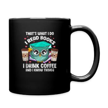 Kaffee Koffein Lesen Bücher Buch Eule Geschenk - Tasse einfarbig - Schwarz - Rechts