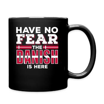 Ne vous inquiétez pas, le Danois est là. - Mug uni - noir - Droite