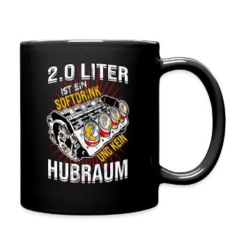 Hubraum Spruch Lustig - Tasse einfarbig - Schwarz - Rechts