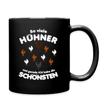 So viele Hühner ich habe die Schönsten Huhn Bauer - Tasse einfarbig - Schwarz - Rechts