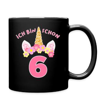 Kinder Einhorn ich bin schon 6 Jahre 6. Geburtstag - Tasse einfarbig - Schwarz - Rechts