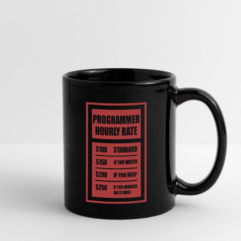 Programmer Hourly Rate Programmierer Tasse einfarbig