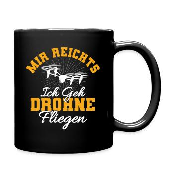 Mir reicht s ich geh Drohne fliegen Modellbauer - Tasse einfarbig - Schwarz - Rechts