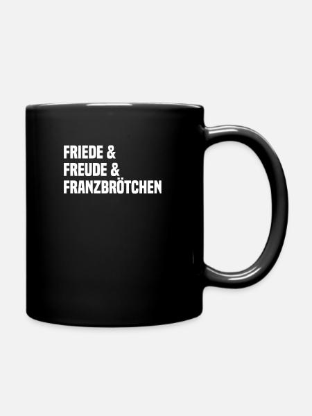 Friede Freude Franzbrötchen Hamburg Norddeutsch - Tasse einfarbig - Schwarz