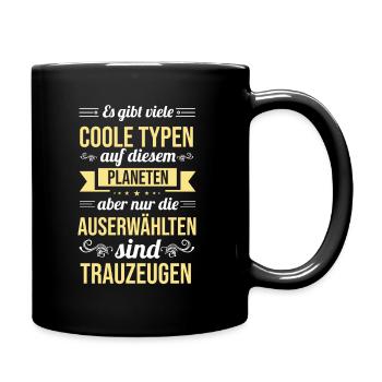 Witziges Trauzeugen Shirt Geschenkidee - Tasse einfarbig - Schwarz - Rechts