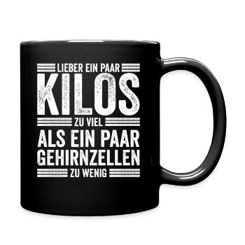 Mollig Übergewichtig Statement Lustig - Tasse einfarbig - Schwarz - Rechts