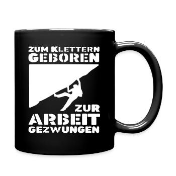 Klettern Kletterer Klettern Klettern Kletterer - Tasse einfarbig - Schwarz - Rechts