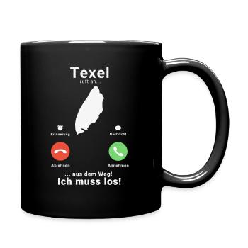 Texel Niederlande Holland Insel Anruf Telefon - Tasse einfarbig - Schwarz - Rechts