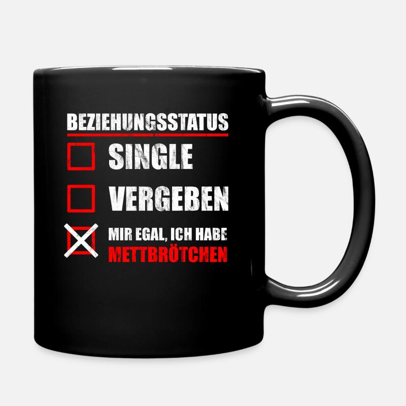 Mett Mettbrötchen Zwiebelmett Spruch Geschenk - Tasse einfarbig - Schwarz