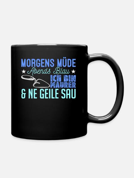 Maurer Beruf Maurermeister Baustelle - Tasse einfarbig - Schwarz