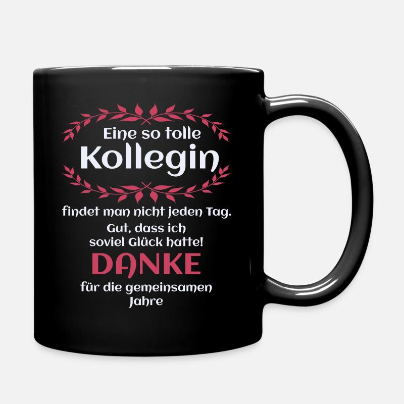 Danke - Kollegin - Geschenk - Arbeit - Büro - Job - Tasse einfarbig - Schwarz