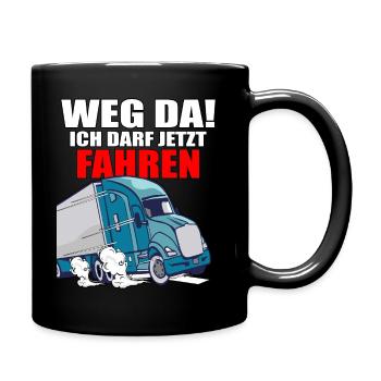 LKW Führerschein Bestanden Weg Da! Geschenk Fahran - Tasse einfarbig - Schwarz - Rechts
